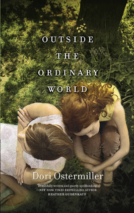 Title details for Outside the Ordinary World by Dori Ostermiller - Available